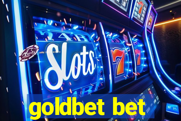 goldbet bet
